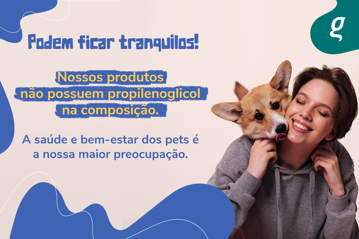 Podem ficar tranquilos! Nossos produtos não possuem propilenoglicol